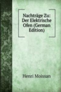 Nachtrage Zu: Der Elektrische Ofen (German Edition)