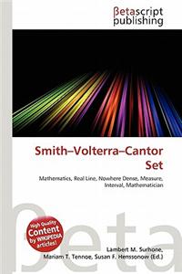 Smith-Volterra-Cantor Set