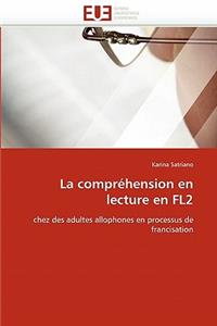 Compréhension En Lecture En Fl2