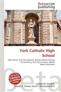York Catholic High School