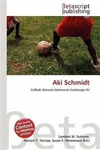 Aki Schmidt