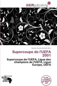 Supercoupe de L'Uefa 2001