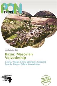 Bazar, Masovian Voivodeship