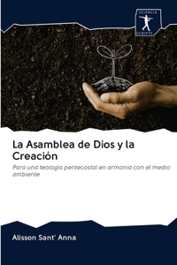 Asamblea de Dios y la Creación