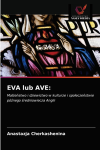 EVA lub AVE