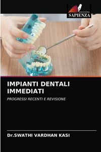 Impianti Dentali Immediati