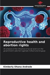 Reproductive health and abortion rights