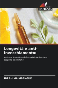 Longevità e anti-invecchiamento