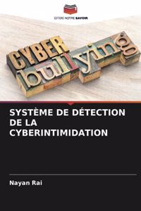 Système de Détection de la Cyberintimidation