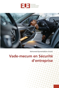 Vade-mecum en Sécurité d'entreprise