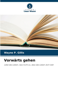 Vorwärts gehen
