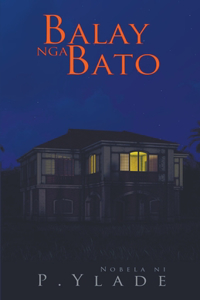 Balay nga Bato