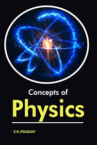 Concepts of Physics