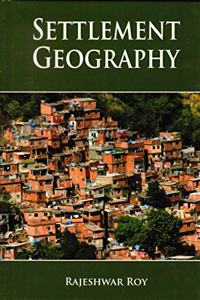 Settlement Geography, 2015, 304Pp