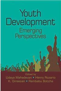 Youth Development Emerging Perspectives