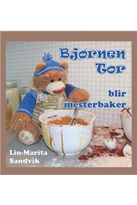 Bjørnen Tor Blir Mesterbaker