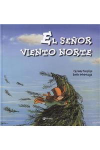El senor Viento Norte