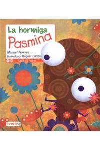 La hormiga Pasmina