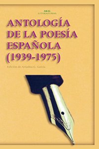Antologia de La Poesia Espanola (1939-1975)