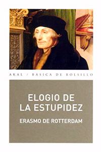 Elogio de la Estupidez (Spanish Edition)