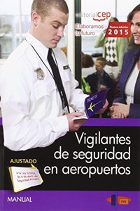 Manual. Vigilantes de seguridad en aeropuertos