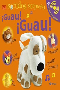 Sonidos sorpresa - Â¡Guau! Â¡Guau!