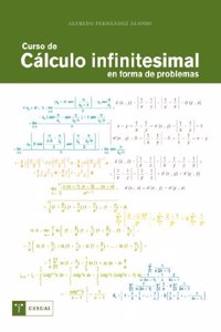 Curso de calculo infinitesimal en forma de problemas