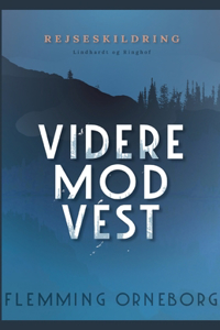 Videre mod vest