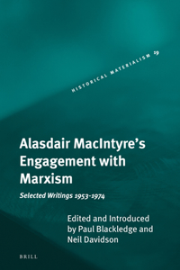 Alasdair Macintyre's Engagement with Marxism