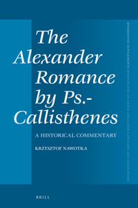 Alexander Romance by Ps.-Callisthenes
