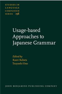 Usage-based Approaches to Japanese Grammar