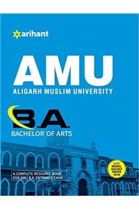 AMU (Aligarh Muslim University) B.A. (Bachelor 0f Arts) with solved papers 2016