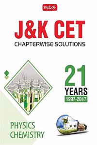 21 Years J&K CET Chapterwise - Physics & Chemistry