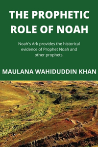 Prophetic Role of Noah