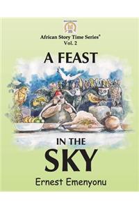 A Feast in the Sky