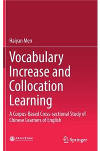 Vocabulary Increase and Collocation Learning