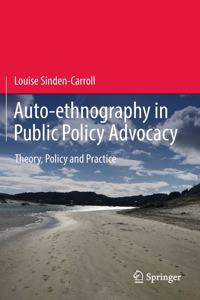 Auto-Ethnography in Public Policy Advocacy