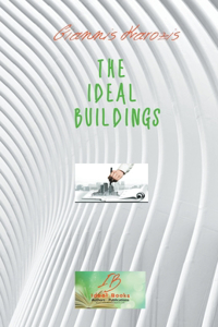 Ideal Buildings