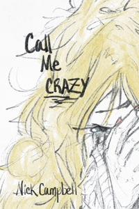 Call Me Crazy