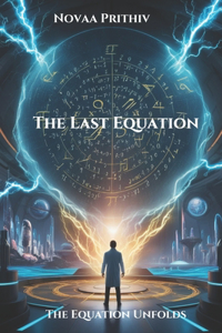 The Last Equation - Part 2