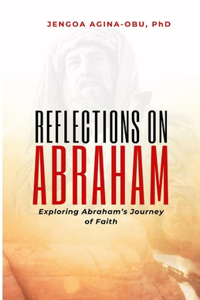 Reflections on Abraham