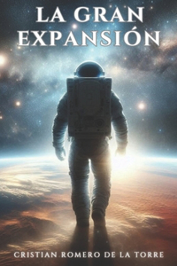 La Gran Expansión.