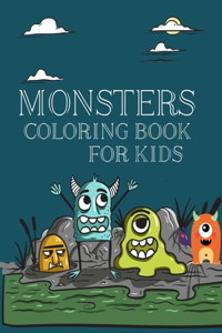 Monsters Coloring Book For Kids: Monsters Coloring Book For Girls