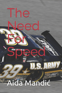 The Need For Speed
