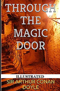 Through the Magic Door illustrated