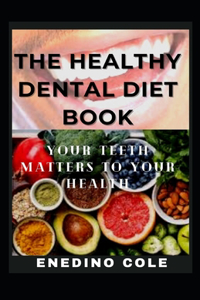 Healthy Dental Diet Book
