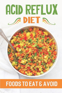 Acid Reflux Diet