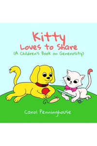 Kitty Loves to Share (A Children's Book on Generosity)