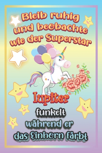 Bleib ruhig und beobachte wie Superstar Iupiter funkelt während sie das Einhorn färbt