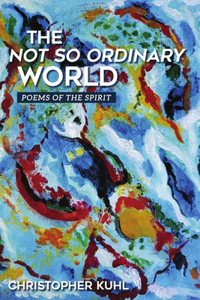 The Not So Ordinary World